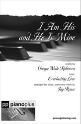 I Am His and He Is Mine SATB choral sheet music cover